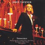 Innocence, The Lamb, Song for Athene, Tyger, Annunciation, Two Hymns
