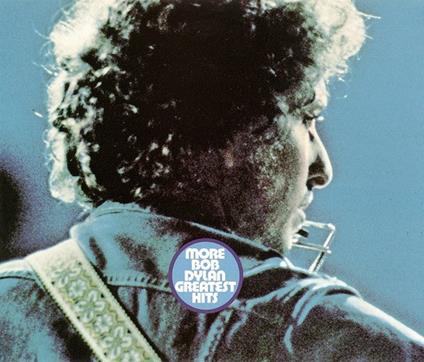More Bob Dylan Greatest Hits - CD Audio di Bob Dylan