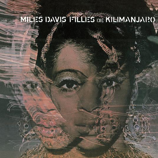 Filles de Kilimanjaro - CD Audio di Miles Davis