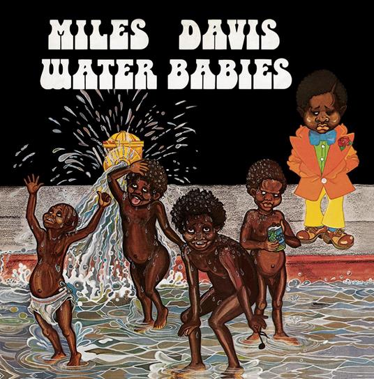 Water Babies - CD Audio di Miles Davis