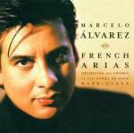 French Arias - CD Audio di Marcelo Alvarez
