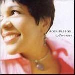 Amorosa - CD Audio di Rosa Passos