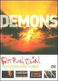 Fatboy Slim e Macy Gray. Demons - DVD