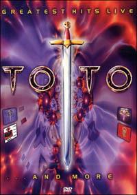 Toto. Greatest Hits Live And More (DVD) - DVD di Toto