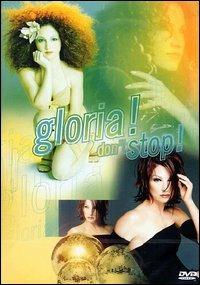 Gloria Estefan. Don't Stop! (DVD) - DVD di Gloria Estefan