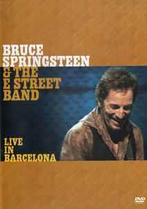 Bruce Springsteen & the E Street Band. Live In Barcelona (2 DVD) - DVD di Bruce Springsteen