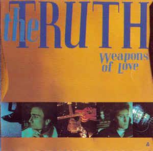 Weapons Of Love - Vinile LP di Truth