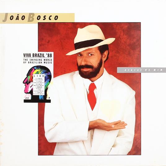 Aiaiai De Mim - Vinile LP di Joao Bosco