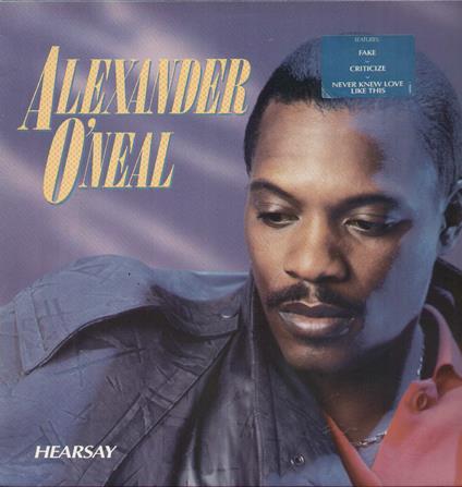 Hearsay - Vinile LP di Alexander O'Neal