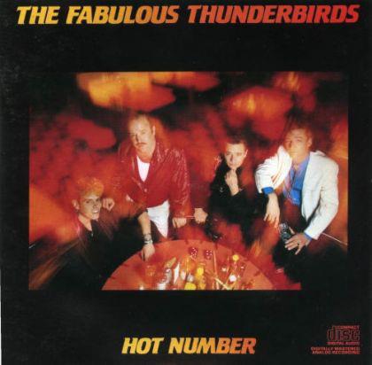 Hot Number - CD Audio di Fabulous Thunderbirds