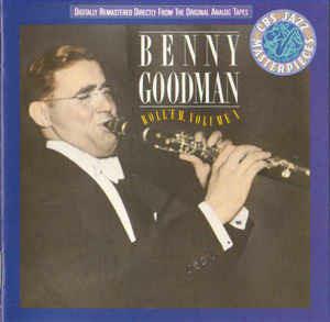 Roll Em vol.1 - CD Audio di Benny Goodman