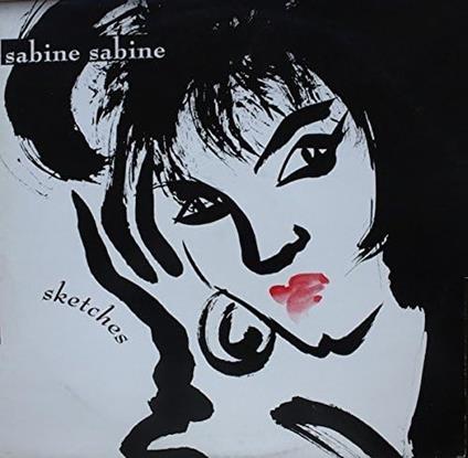 Sketches (Vinyl LP) - Vinile LP di Sabine Sabine