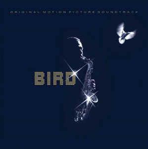 Bird - Vinile LP di Charlie Parker