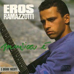 Musica É - CD Audio di Eros Ramazzotti