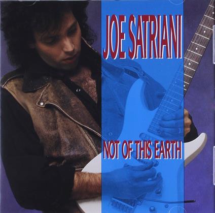 Not of this Earth - CD Audio di Joe Satriani