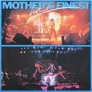 Mother's Finest Live - Vinile LP di Mother's Finest