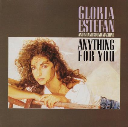Anything for You - CD Audio di Gloria Estefan