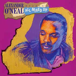 Hearsay All Mixed Up - Vinile LP di Alexander O'Neal