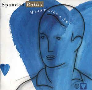 Heart Like a Sky - Vinile LP di Spandau Ballet