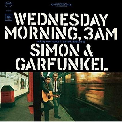Simon & Garfunkel - Wednesday Morning, 3 am - CD Audio