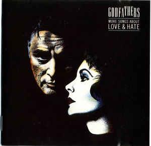 More Songs About Love & Hate - Vinile LP di Godfathers