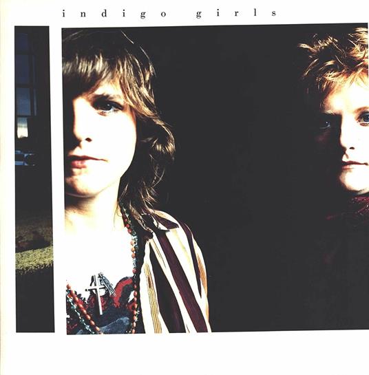 Indigo Girls - Vinile LP di Indigo Girls