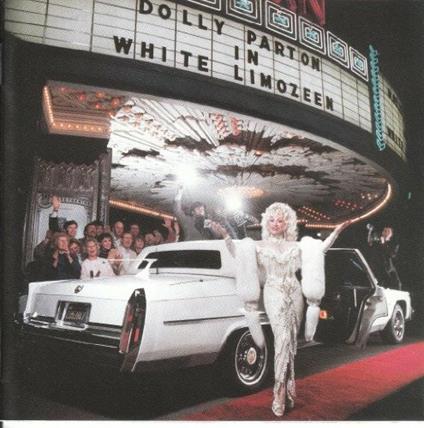 White Limozeen - CD Audio di Dolly Parton