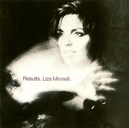 Results - CD Audio di Liza Minnelli