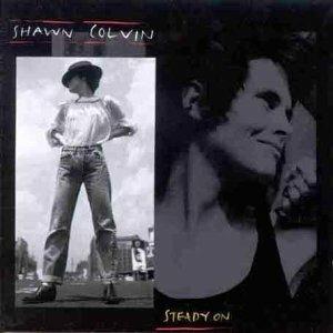 Steady On - CD Audio di Shawn Colvin