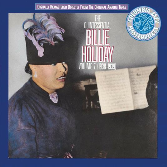 The Quintessential Billie Holiday vol.7 - CD Audio di Billie Holiday