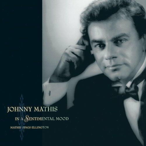 Johnny Mathis - Johnny Mathis In A Sentimental Mood - CD Audio di Johnny Mathis