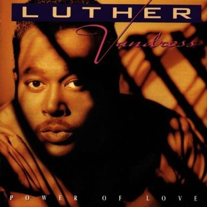 Power of Love - CD Audio di Luther Vandross