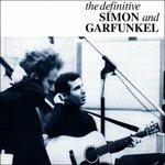 The Definitive Simon and Garfunkel - CD Audio di Simon & Garfunkel