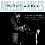 Mellow Miles