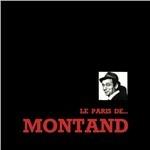 Le Paris de...Montand - CD Audio di Yves Montand