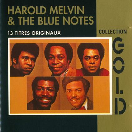 Gold Collection - CD Audio di Harold Melvin & the Blue Notes