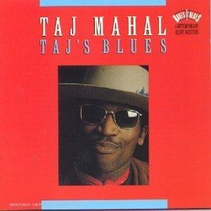 Taj's Blues - CD Audio di Taj Mahal