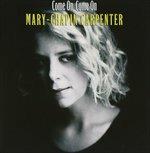 Come On Come On - CD Audio di Mary Chapin Carpenter