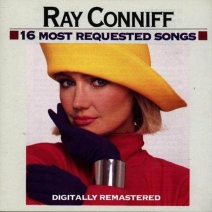 16 Most Requested Songs - CD Audio di Ray Conniff