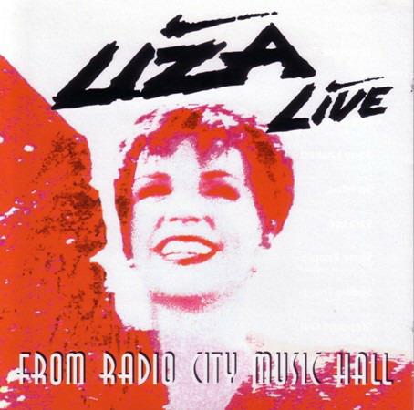 Live from Radio City Music Hall - CD Audio di Liza Minnelli