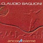 Ancorassieme - CD Audio di Claudio Baglioni