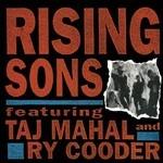 Rising Sons - CD Audio di Ry Cooder,Taj Mahal