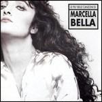 Le più belle canzoni - CD Audio di Marcella Bella