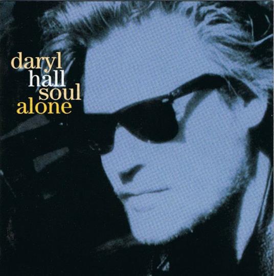 Soul Alone - CD Audio di Daryl Hall