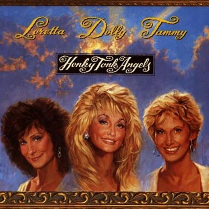 Honky Tonk Angels - CD Audio di Dolly Parton