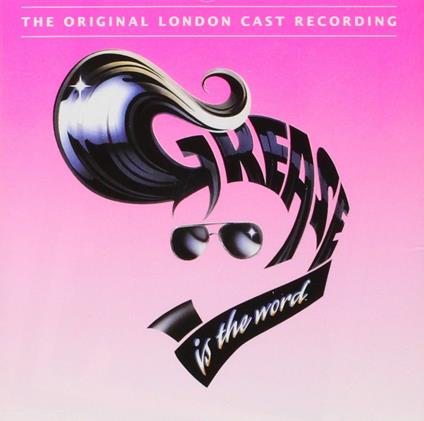 Grease (Colonna sonora) (Original London Cast) - CD Audio