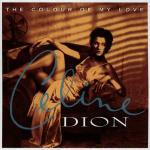 Colours of my Love - CD Audio di Céline Dion