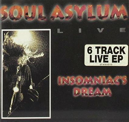 Insomniac's Dream - CD Audio di Soul Asylum