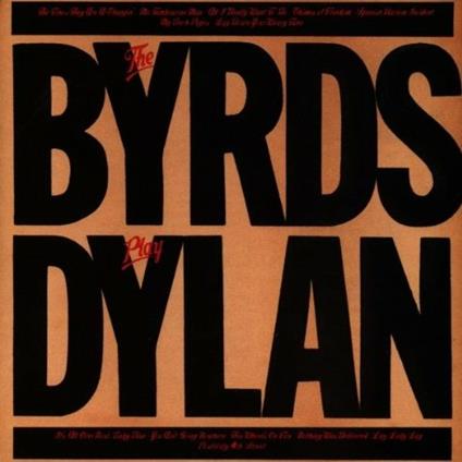 Play Dylan - CD Audio di Byrds