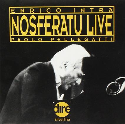 Nosferatu Live - CD Audio di Enrico Intra